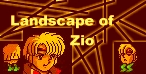 Landscape of Zio