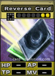 The Reverse Card CARD costs 2 attack points to set.
