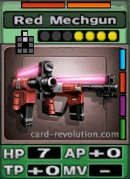 The Red Mechgun CARD has 7 Hit Points, adds 0 Attacking Points and 0 Technique Points. It costs 4 attack points to set. Its range is 2 squares in front. Its Resist Colors are red and orange. Its Right Colors are blue, red, purple and green.