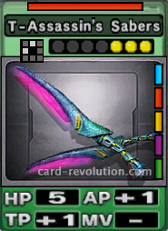 The T-Assassin's Sabers CARD has 5 Hit Points, adds one Attacking Point and one Technique Point. It costs 3 attack points to set. Its range is one square in front and one on the left. Its Resist Color is red. Its Right Colors are blue, red, yellow, purple and green.